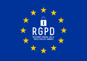 RGPD (French)/ GDPR (English) - General Data Protection Regulation